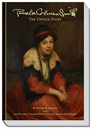 PDF KINDLE DOWNLOAD Pamela Colman Smith: The Untold Story bestseller