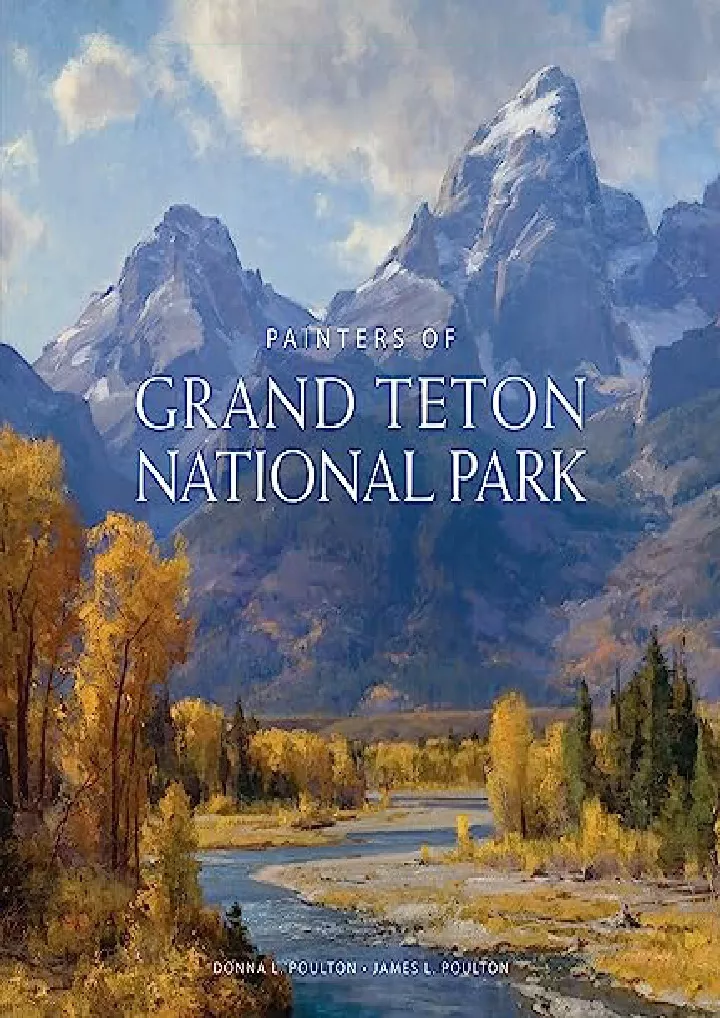 painters of grand tetons national park download