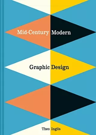 DOWNLOAD [PDF] Mid-Century Modern Graphic Design download