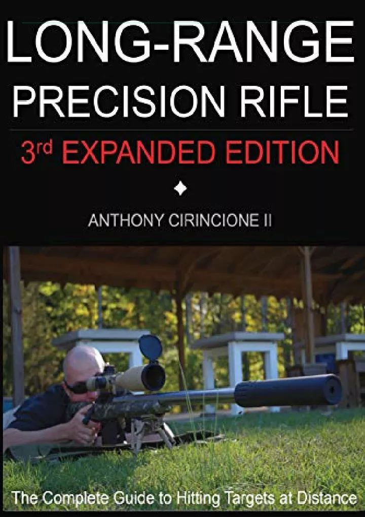 long range precision rifle the complete guide