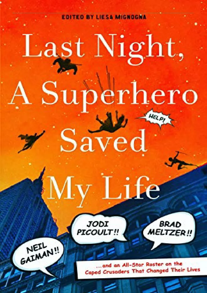 last night a superhero saved my life neil gaiman