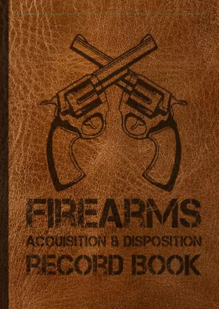 firearms acquisition and disposition record book