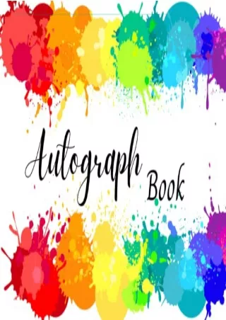 PDF Download Autograph book: Signatures Blank Scrapbook, Blank Unlined Keepsake