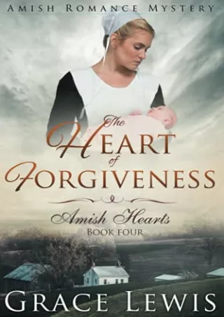 PDF/READ The Heart of Forgiveness (Large Print Edition): Amish Romance Mystery (