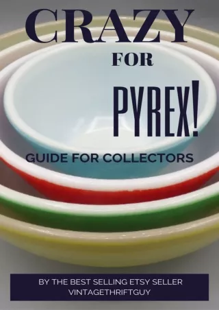 EPUB DOWNLOAD CRAZY FOR PYREX!: A Guide For Collectors ebooks