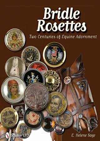 PDF Bridle Rosettes: Two Centuries of Equine Adornment ebooks