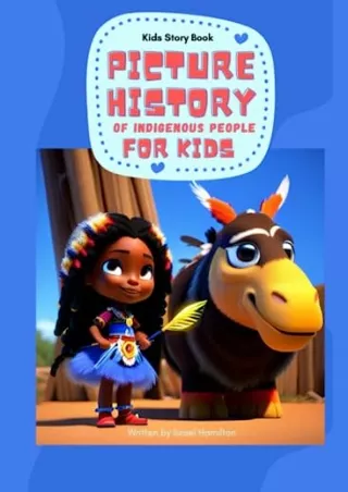 PDF_ Picture History Of Indigenous People For Kids