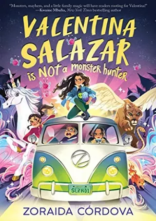 Download Book [PDF] Valentina Salazar Is Not a Monster Hunter
