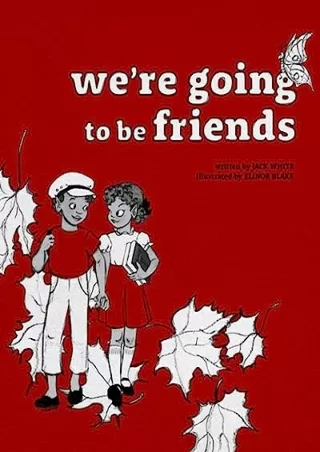 [PDF] DOWNLOAD We're Going to be Friends