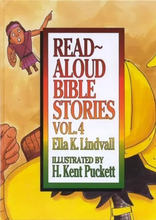 get [PDF] Download Read Aloud Bible Stories: Vol. 4 (Volume 4)