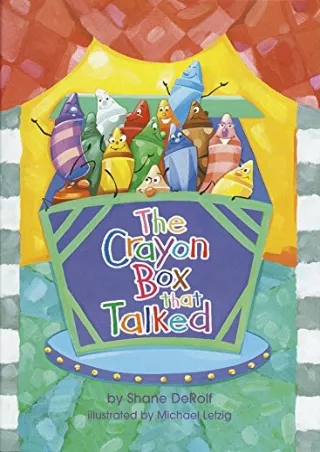[READ DOWNLOAD] The Crayon Box that Talked