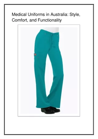 Medical Uniforms in Australia: Style, Comfort, and Functionality