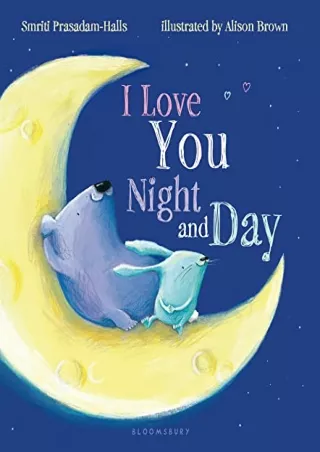 Download Book [PDF] I Love You Night and Day