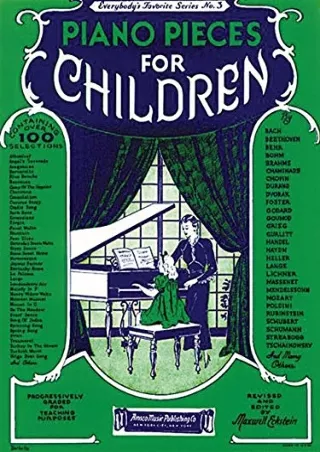 [PDF READ ONLINE] Piano Pieces for Children (Everybody's Favorite Series, No. 3)