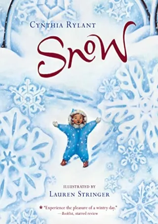 PDF_ Snow: A Winter and Holiday Book for Kids