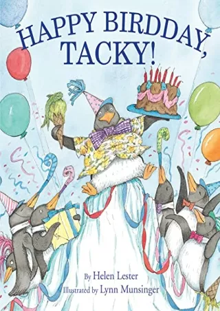 READ [PDF] Happy Birdday, Tacky! (Tacky the Penguin)