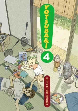 [PDF READ ONLINE] Yotsuba&!, Vol. 4 (Yotsuba&!, 4)