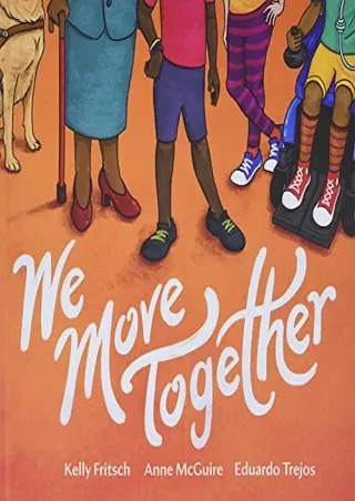 get [PDF] Download We Move Together