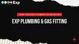 Plumber Brighton-EXP Plumbing & Gas Fitting