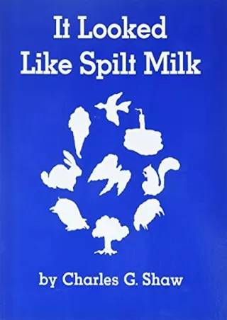 READ [PDF] It Looked Like Spilt Milk