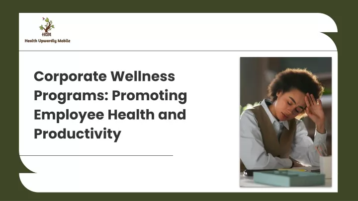 corporate wellness programs promoting employee health and productivity