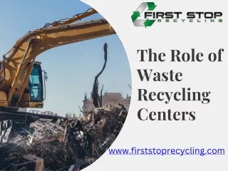 The Role of Waste Recycling Centers
