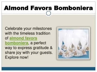 Almond Favors Bomboniera