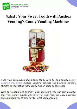 Satisfy Your Sweet Tooth with Ausbox Vending's Candy Vending Machines