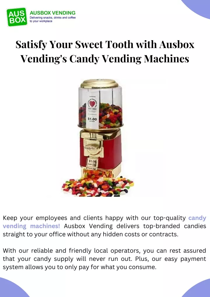 satisfy your sweet tooth with ausbox vending