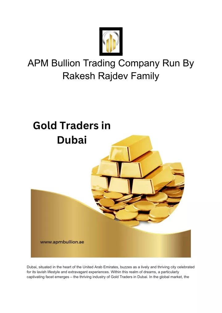 apm bullion trading company run by rakesh rajdev