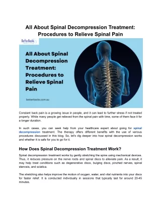 All About Spinal Decompression Treatment: Procedures to Relieve Spinal Pain