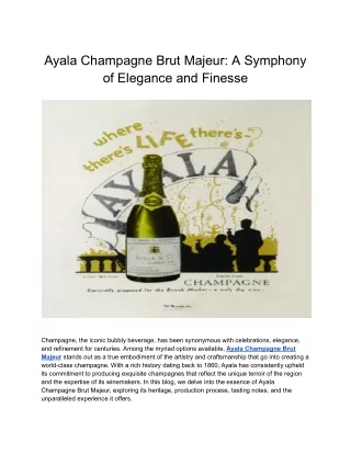 Ayala Champagne Brut Majeur is an Elegant Treat