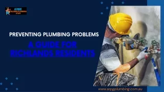 Preventing Plumbing Problems: A Guide for Richlands Residents