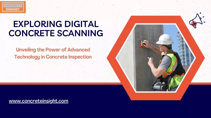 exploring digital concrete scanning