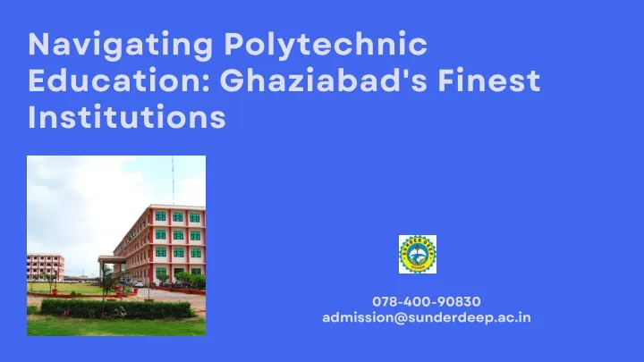 navigating polytechnic education ghaziabad