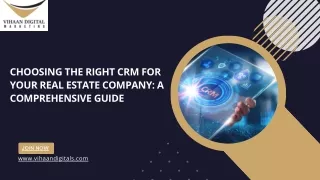 Choosing the Right CRM for Your Real Estate Company A Comprehensive Guide