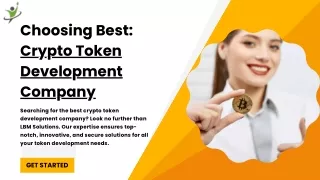 Choosing Best: Crypto Token Development Company"