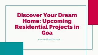 Discover Your Dream Home: Upcoming Residential Projects in Goa