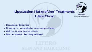 Liposuction ( fat grafting) Treatments