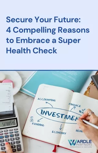 Secure Your Future 4 Compelling Reasons to Embrace a Super Health Check