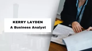 Kerry Layden - A Business Analyst