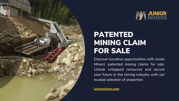 patented mining claim for sale discover lucrative