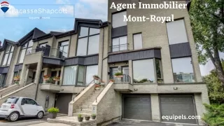 Agent Immobilier Mont-Royal