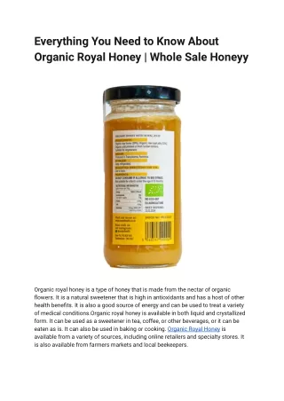 Everything You Need to Know About Organic Royal Honey _ Whole Sale Honeyy