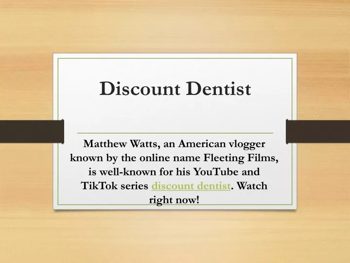 discount dentist