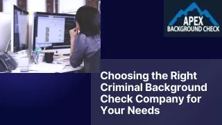 Criminal Background Check Company for Your Needs