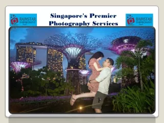 Singapore's Premier Photography Services