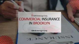 Right Commercial Insurance in Brooklyn