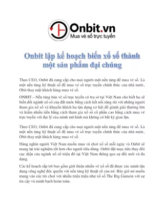 Onbit lập kế hoạch biến xổ số thành một sản phẩm đại chúng