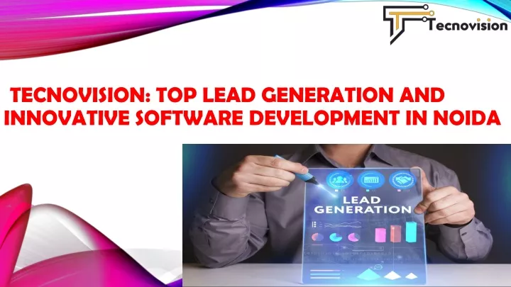 tecnovision top lead generation and innovative software development in noida